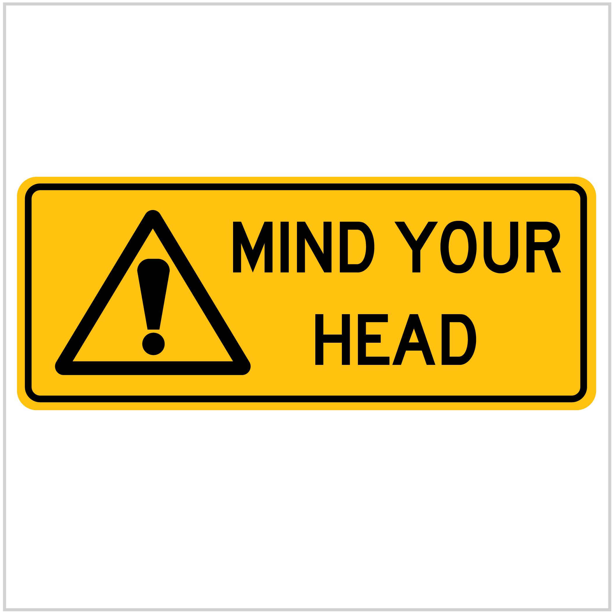 WARN-224 MIND YOUR HEAD - WARNING SIGNS