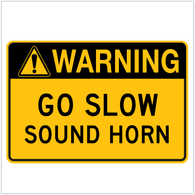 WARN-234 - GO SLOW SOUND HORN - WARNING SIGNS