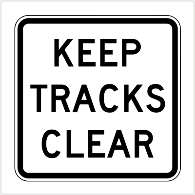 G9-67-1 – KEEP TRACKS CLEAR