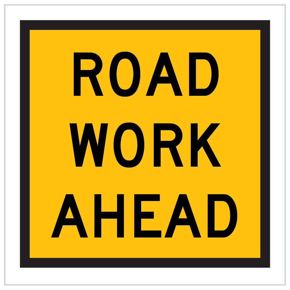 TM1-1 – ROAD WORK AHEAD