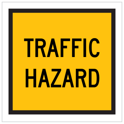 TM1-10 – TRAFFIC HAZARD