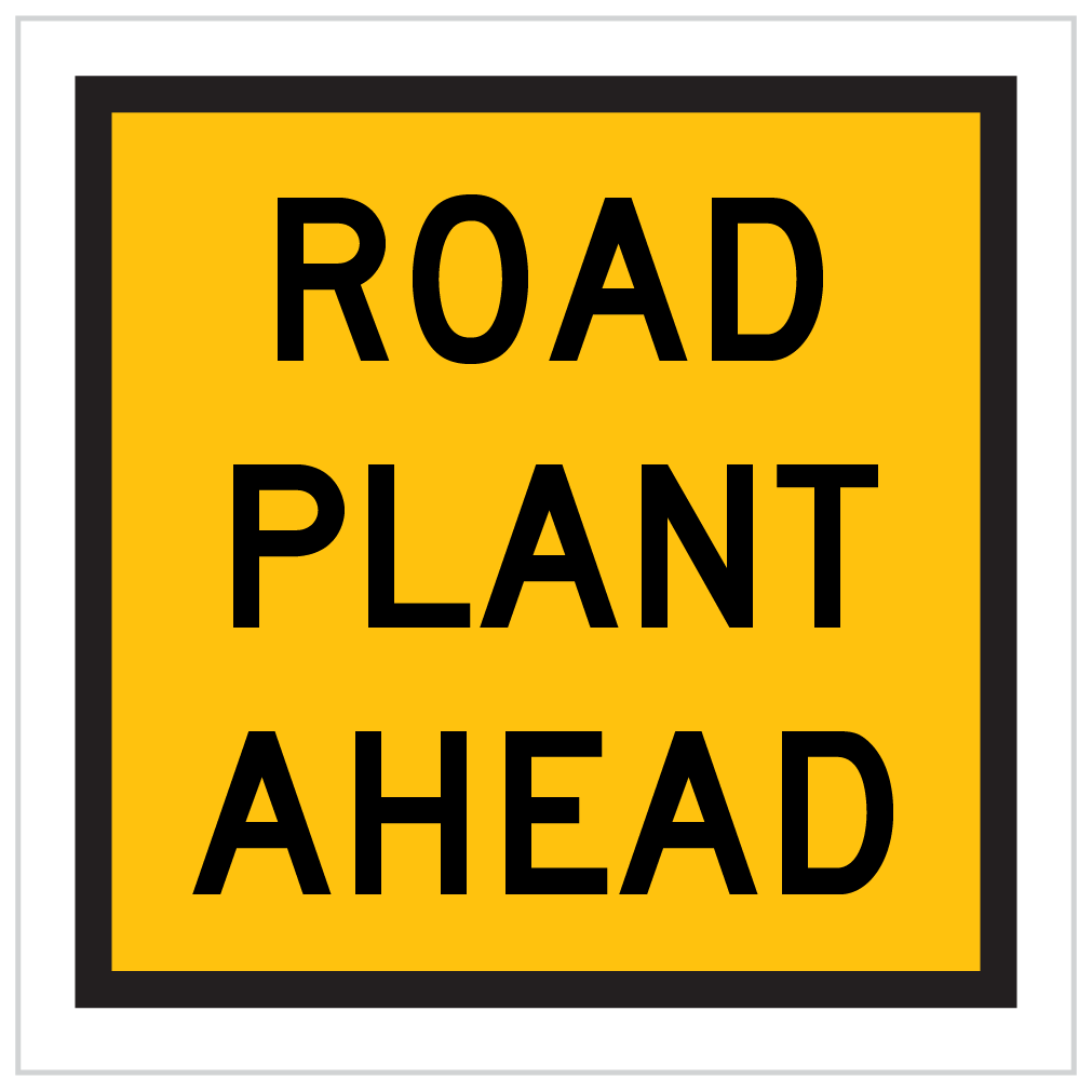 TM1-3-1 – ROAD PLANT AHEAD