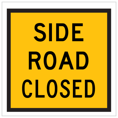 TM2-43A – SIDE ROAD CLOSED