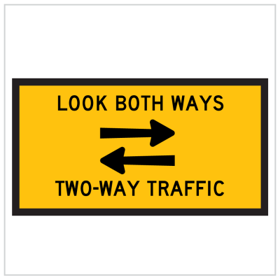 TM8-5C – LOOK BOTH WAYS TWO-WAY TRAFFIC